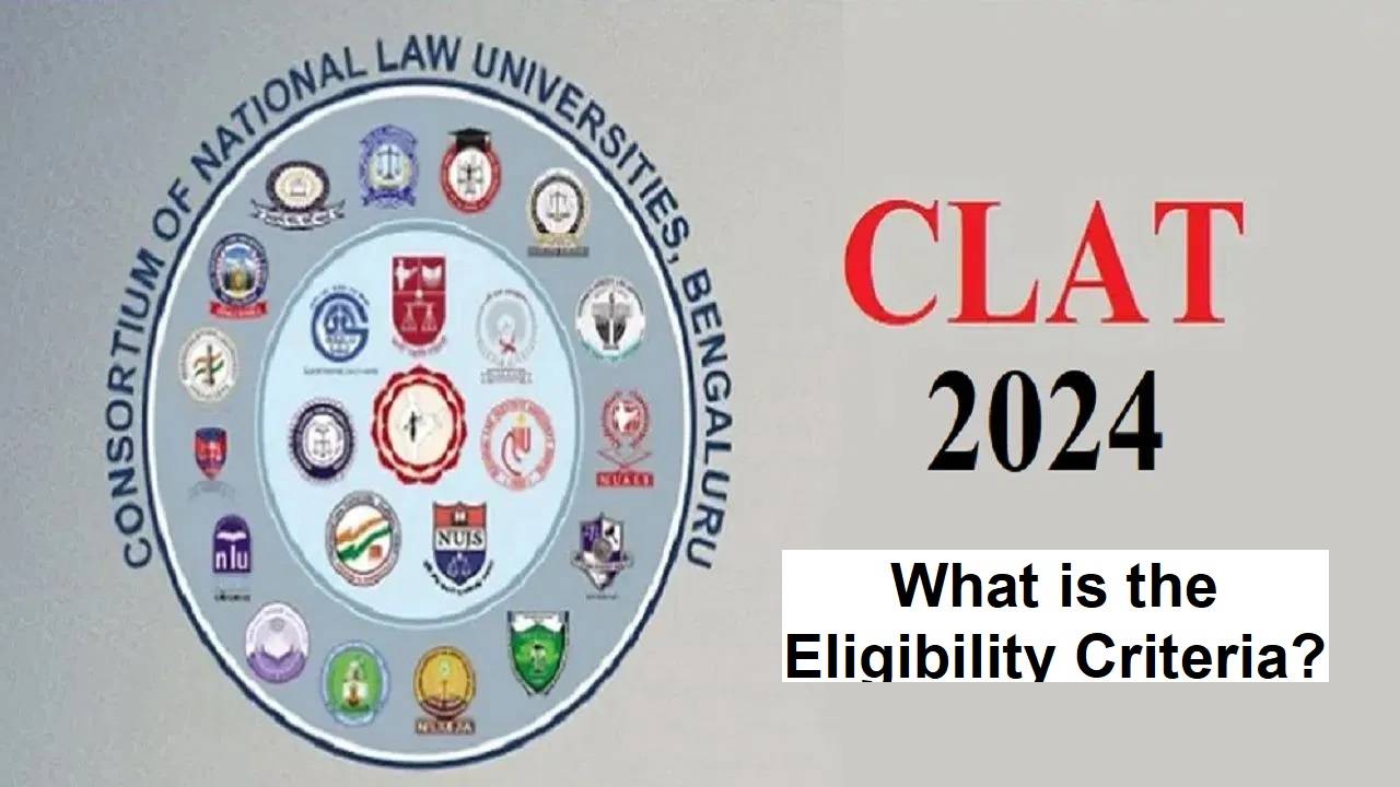 CLAT 2024 Eligibility for UG Courses