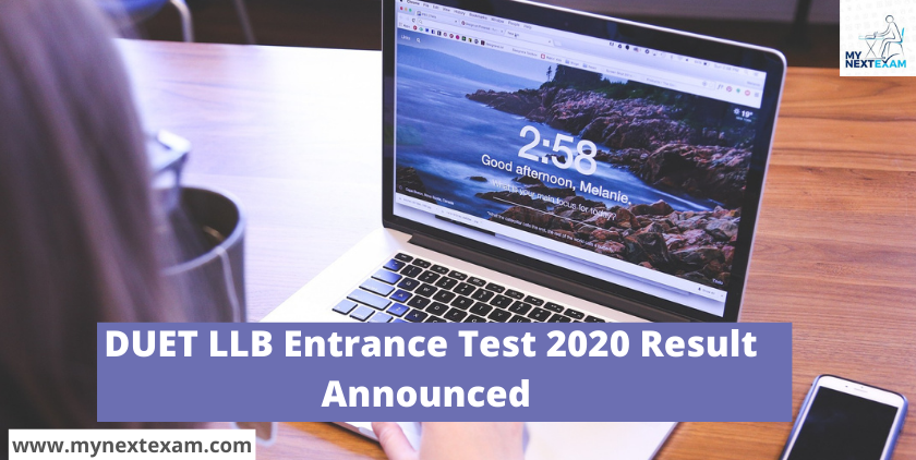 DUET LLB Entrance Test 2020 Result  Announced