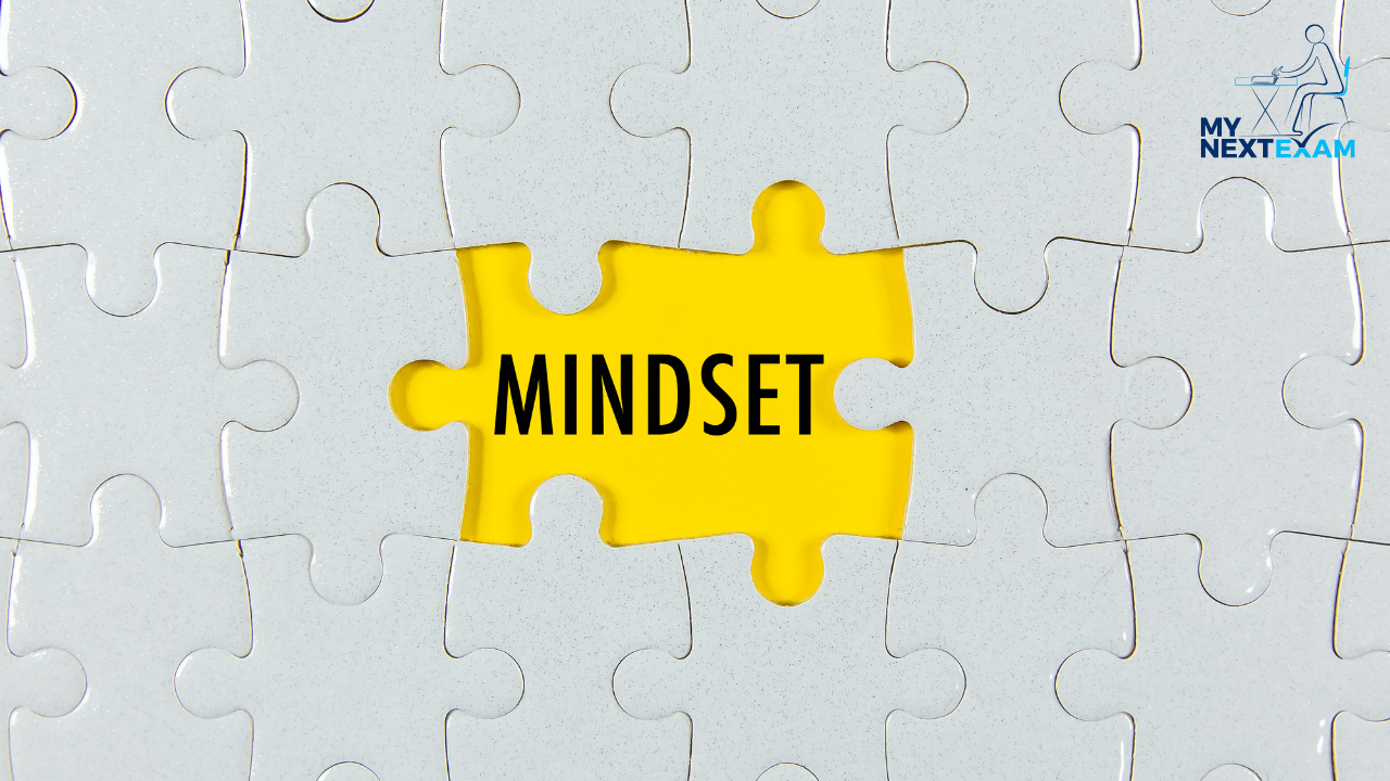 Exam Mindset: Remaining Positive and Confident