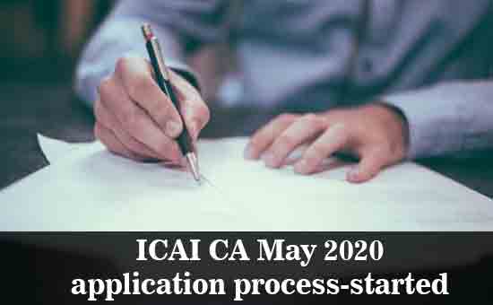 ICAI CA May 2020 Application process started