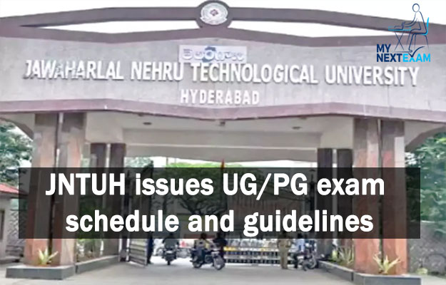 JNTUH issues UG/PG exam schedule and guidelines