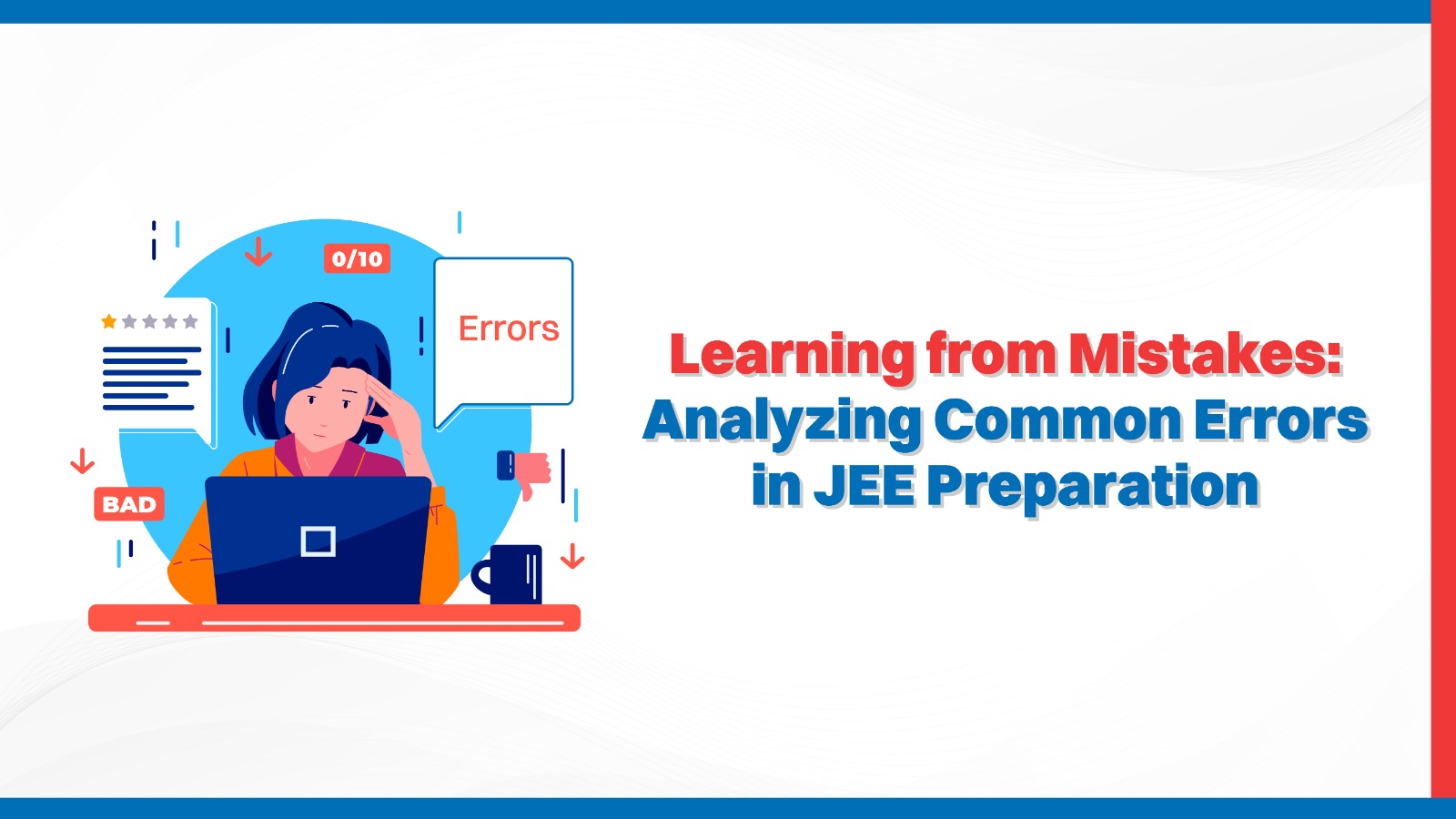 Learning from Mistakes: Analysing Common Errors in JEE Preparation